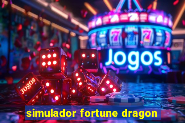 simulador fortune dragon